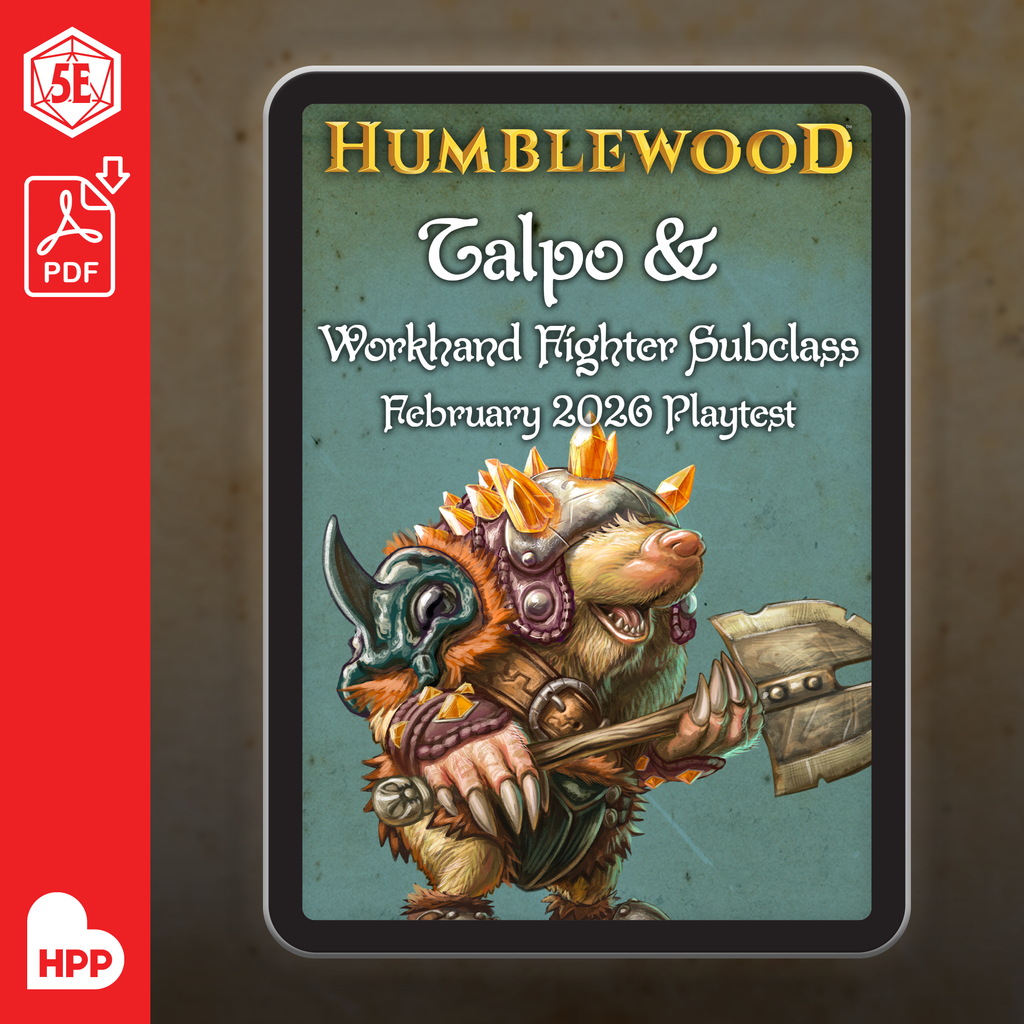 Humblewood Beta: Talpo & Workhand Fighter Subclass (PDF)